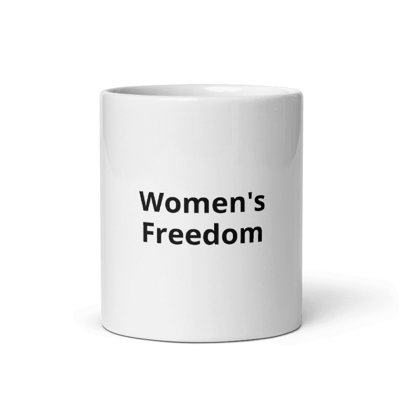 Women's Freedom Mug.