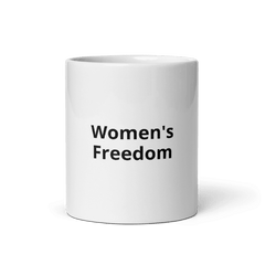 Women's Freedom Mug.